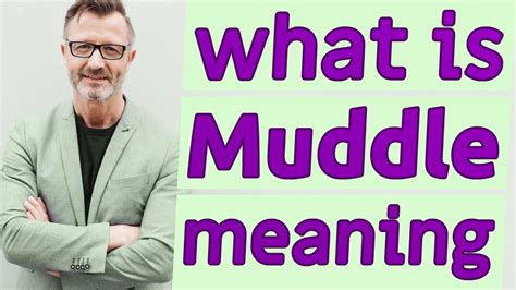 synonyms of muddled|muddling meaning.